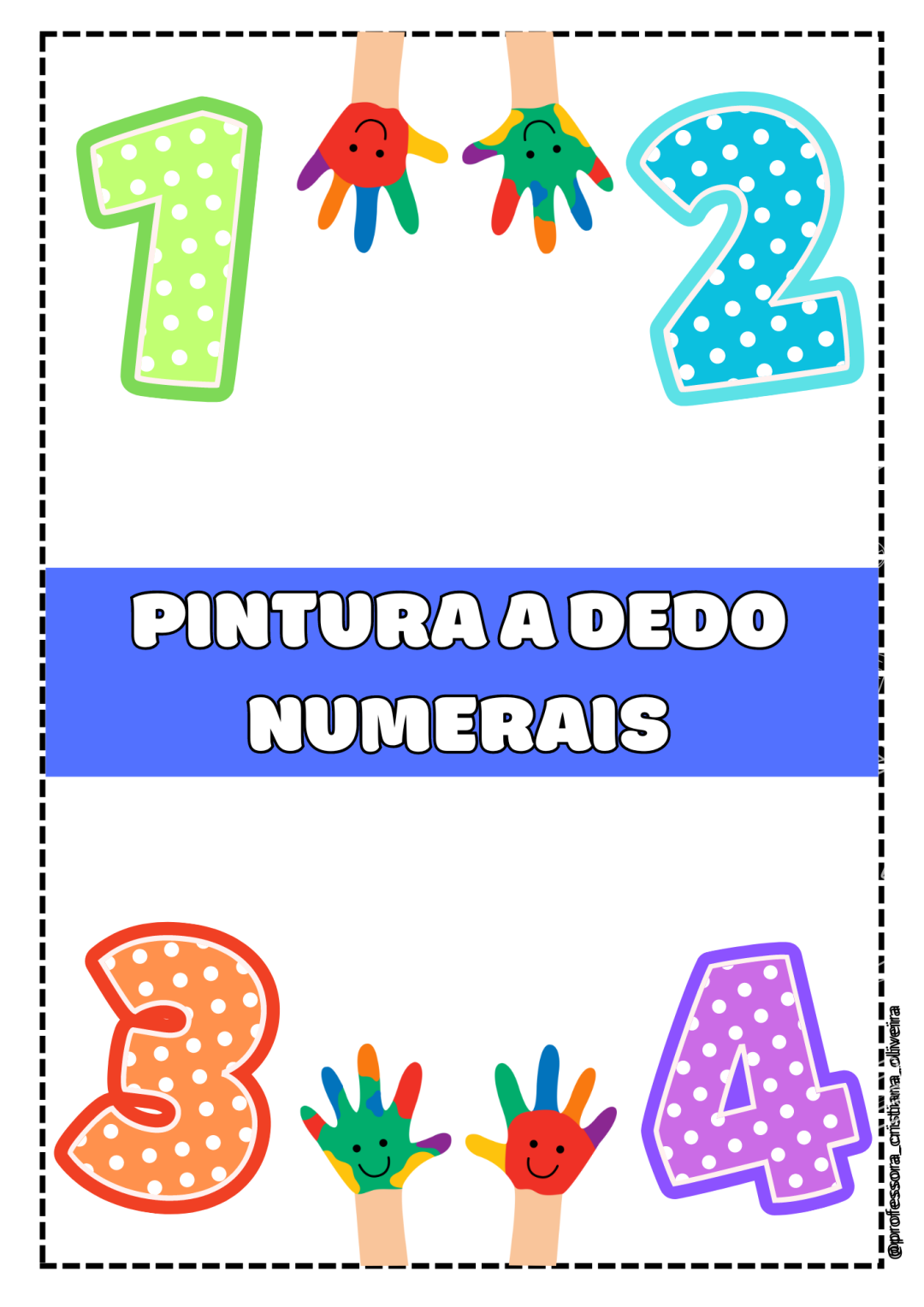 Objetivo Principal Geral: Introduzir e reforçar o conhecimento dos números de 0 a 10 através de atividades lúdicas e artísticas, promovendo o reconhecimento numérico e a associação com quantidades.
