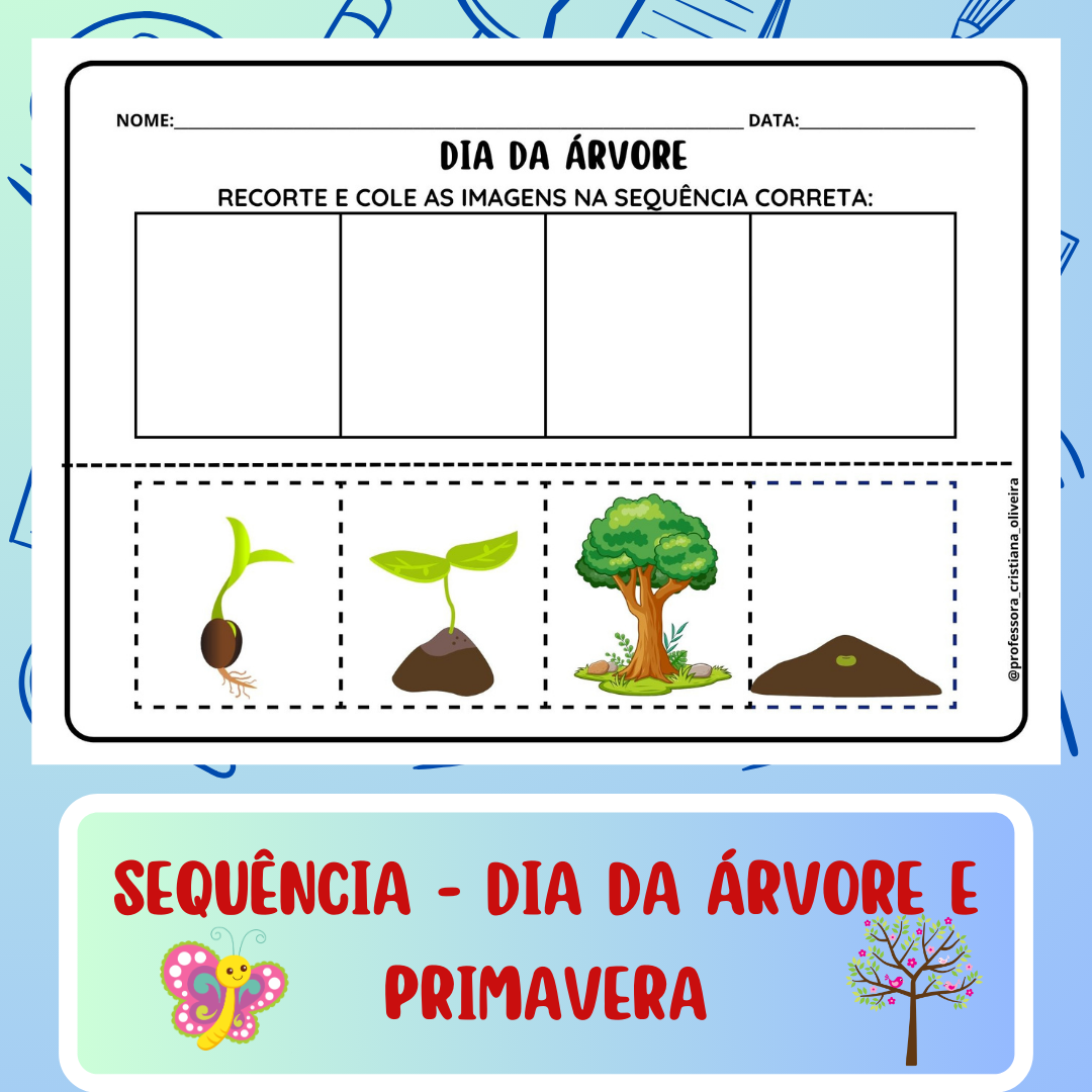 SEQUÊNCIA DIA DA ÁRVORE E PRIMAVERA
