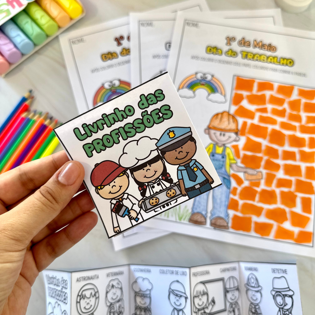 Atividade Dia do Trabalho e Livrinho das Profissões